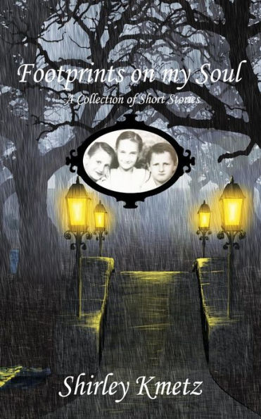 Footprints on my Soul: A Collection of Short Stories