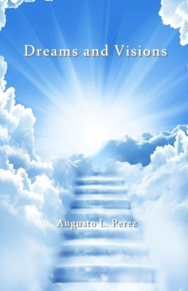 Dreams and Visions - 9781985698727