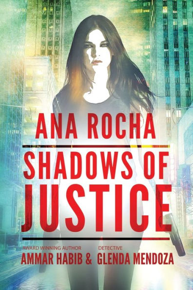 Ana Rocha: Shadows of Justice