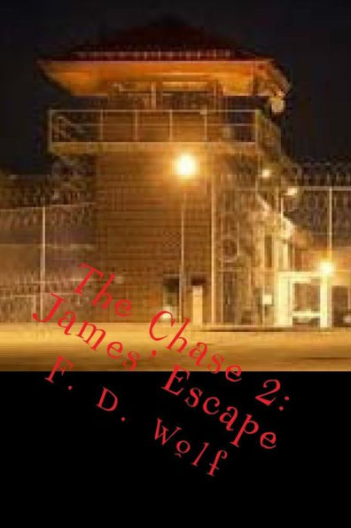 The Chase 2 : James' Escape