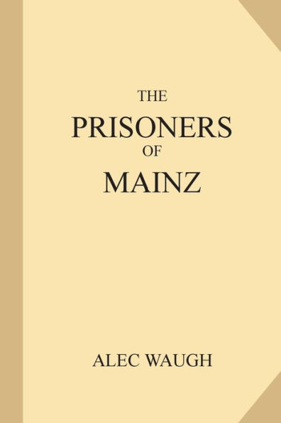 The Prisoners Of Mainz - 9781985736894