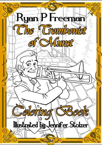 The Trombonist Of Munst Coloring Book
