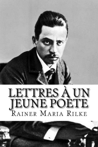 Lettres ? Un Jeune Po?te