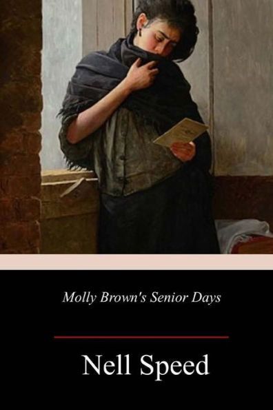 Molly Brown'S Senior Days - 9781985785878
