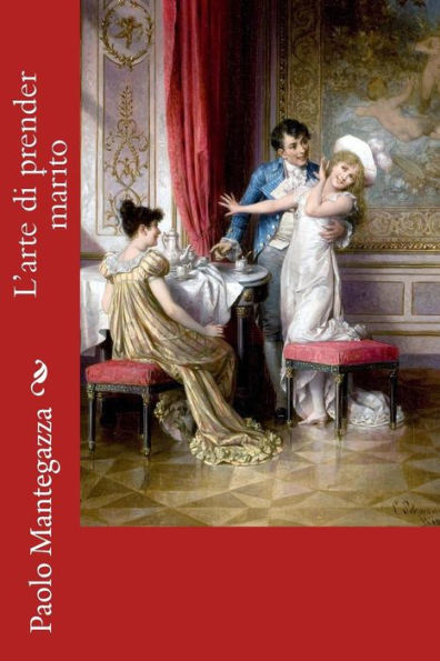 L'arte di prender marito (Italian Edition) - 9781985792722