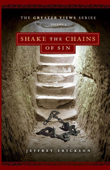 Shake The Chains Of Sin