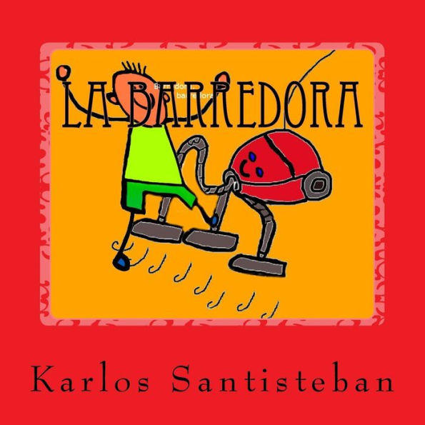 La barredora (Spanish Edition)