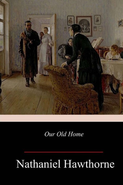Our Old Home - 9781985849372