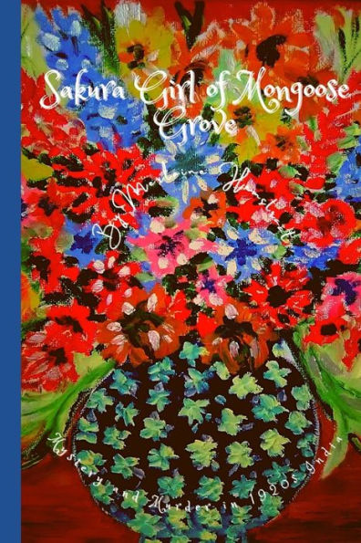 Sakura Girl Of Mongoose Grove