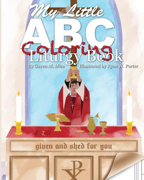 My Little Abc Coloring Liturgy Book