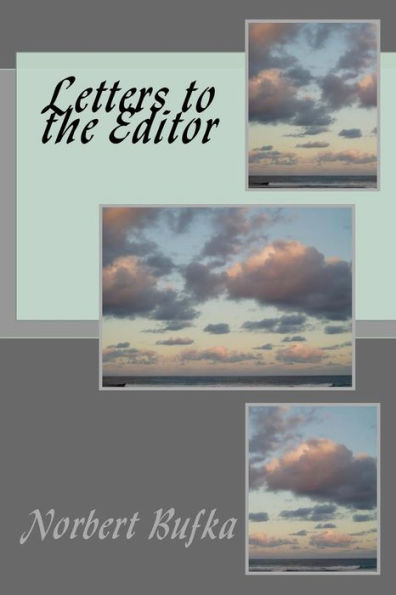 Letters To The Editor - 9781986005838
