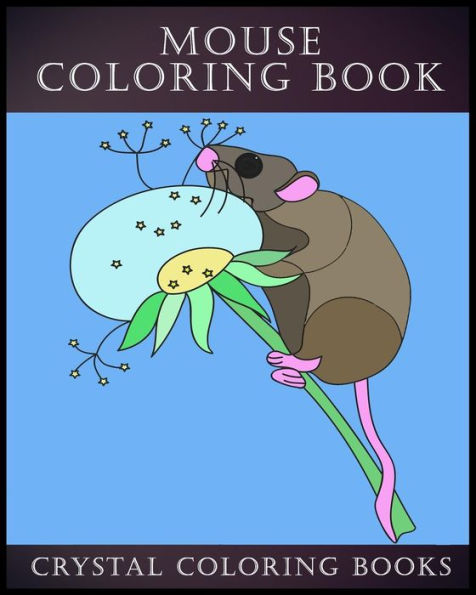 Mouse Coloring Book : 30 Simple Line Drawing Mouse Coloring Pages