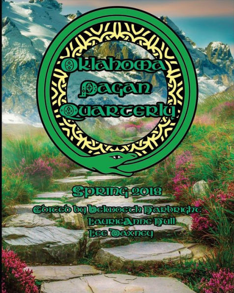 Oklahoma Pagan Quarterly Spring 2018 : Spring 2018 Edition