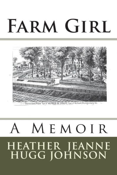 Farm Girl: A Memoir
