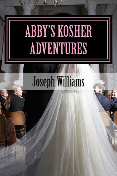 Abby's kosher adventures (Abby's adventures)