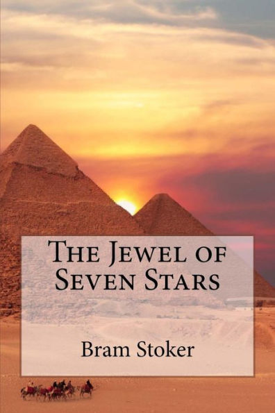 The Jewel Of Seven Stars - 9781986057677
