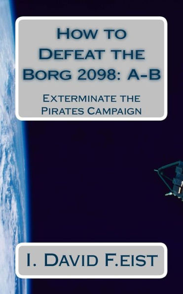How to Defeat the Borg 2098: A-B