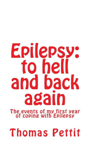Epilepsy: to hell and back again