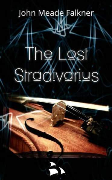 The Lost Stradivarius - 9781986067430