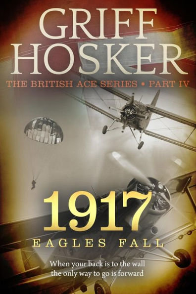 1917 Eagles Fall (British Ace)