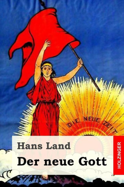 Der neue Gott (German Edition)