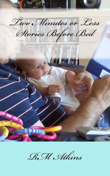 Two Minutes Or Less Stories Before Bed