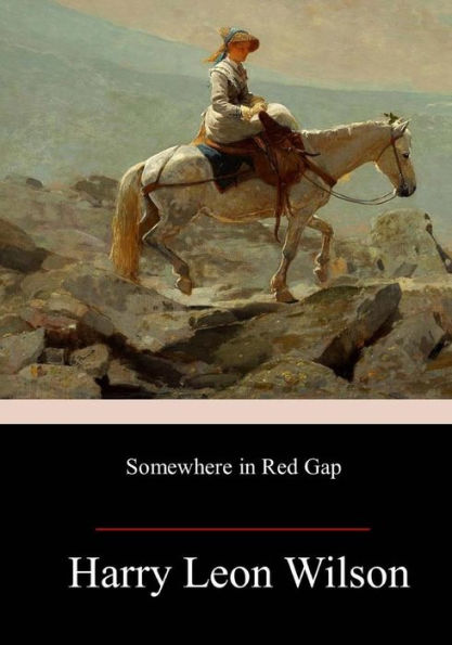 Somewhere In Red Gap - 9781986099691