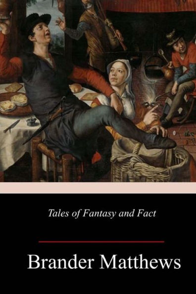 Tales Of Fantasy And Fact - 9781986101011