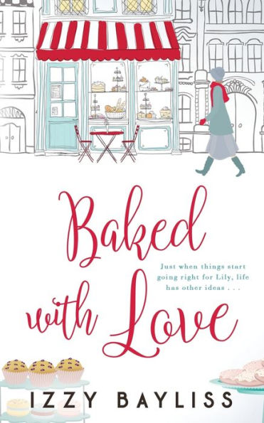 Baked with Love (Lily McDermott Series)