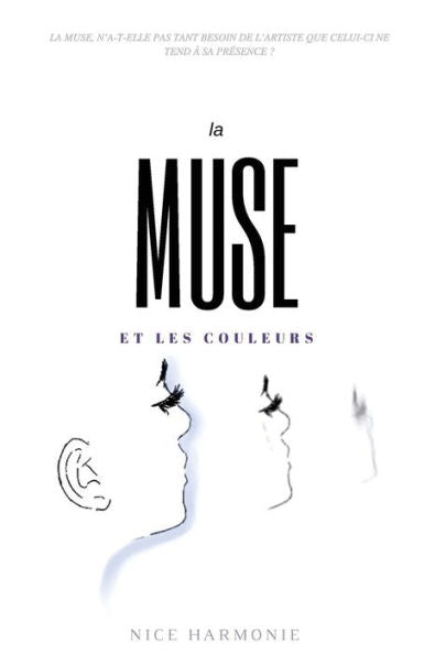 Muse : La Muse Et Les Couleurs