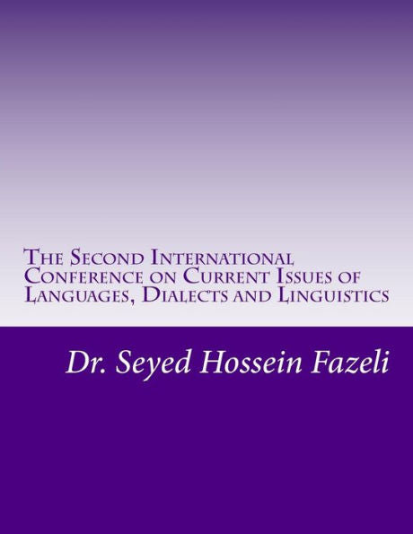 The Second International Conference On Current Issues Of Languages, Dialects And Linguistics