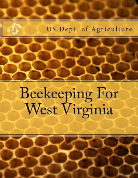 Beekeeping For West Virginia