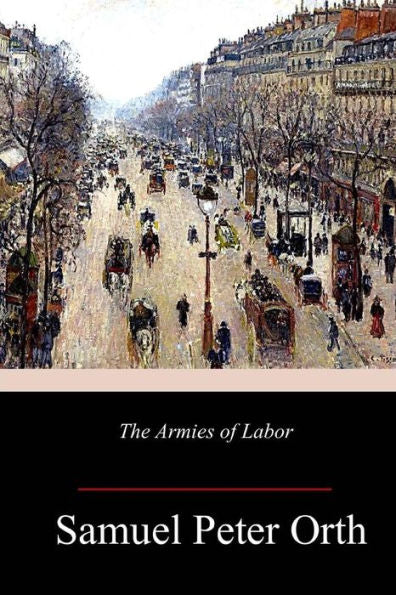 The Armies Of Labor - 9781986120869