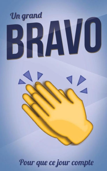 Un Grand Bravo : Taille M (12,7X20Cm)