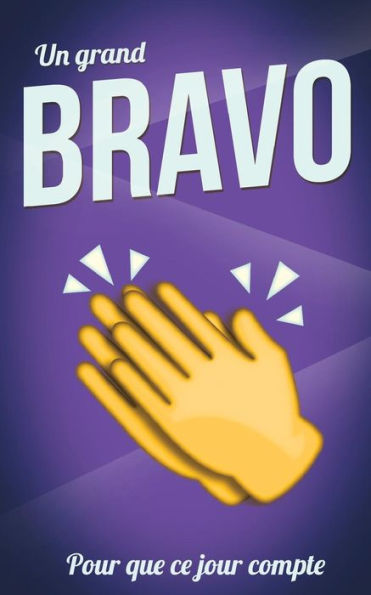 Bravo (felicitations) - Violet - Carte livre d'or: Taille M (12,7x20cm) (Pour que ce jour compte) (French Edition)
