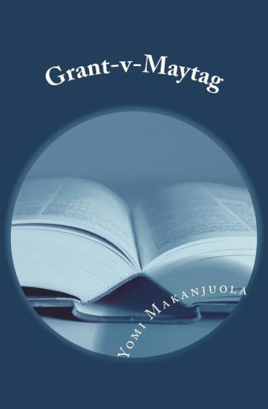 Grant-v-Maytag (Legal Drama)