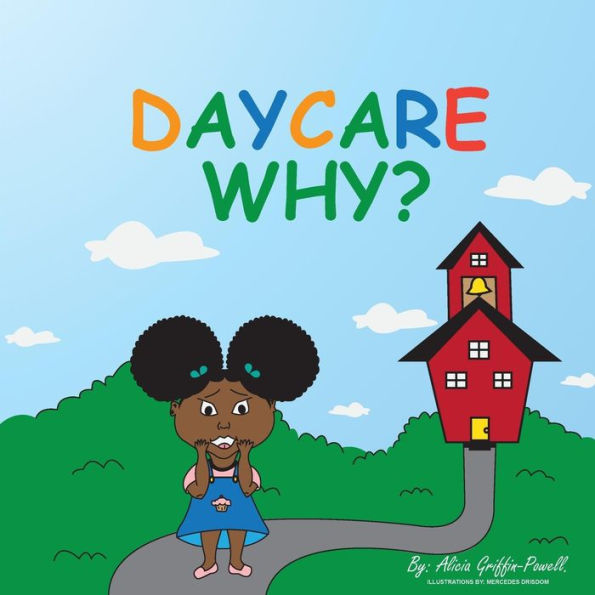 Daycare Why?