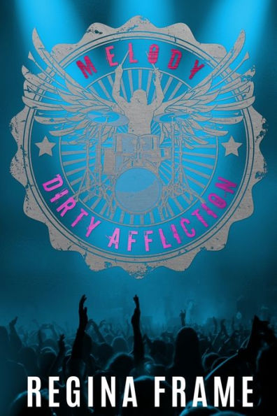 Melody : A Dirty Affliction Novel: A Dirty Affliction Novel