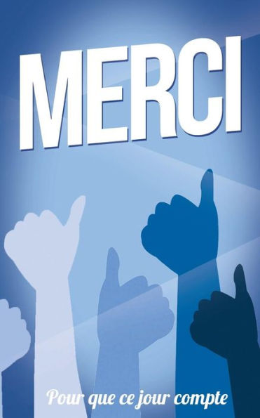 Merci : Taille M (12,7X20Cm) - 9781986144292