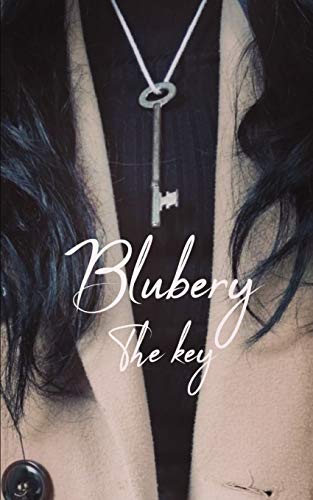 Blubery : The Key
