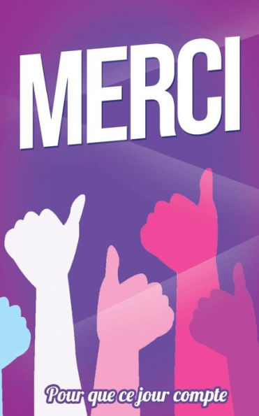 Merci : Taille M (12,7X20Cm) - 9781986149266