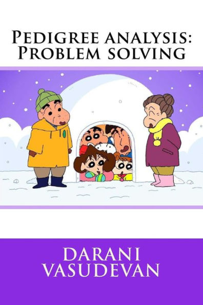 Pedigree Analysis : Problem Solving
