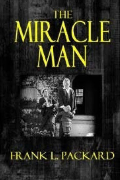 The Miracle Man - 9781986164900