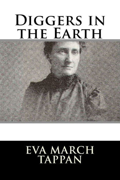 Diggers in the Earth - 9781986172134