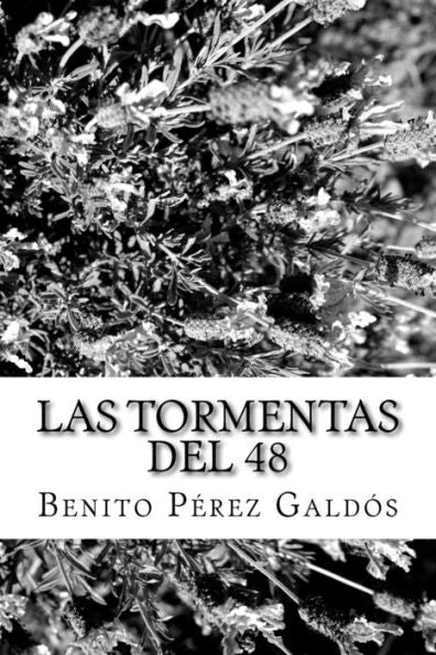 Las tormentas del 48 (Spanish Edition) - 9781986181006