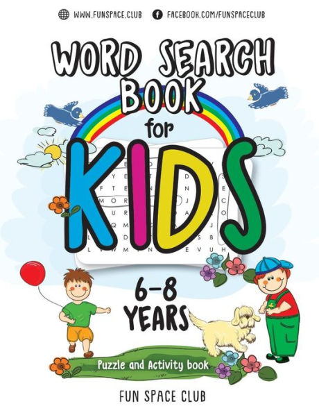 Word Search Books For Kids 6-8 : Word Search Puzzles For Kids Activities Workbooks Age 6 7 8 Year Olds