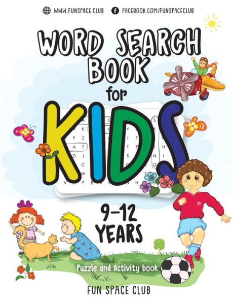 Word Search Books For Kids 9-12 : Word Search Puzzles For Kids Activities Workbooks Age 9 10 11 12 Year Olds