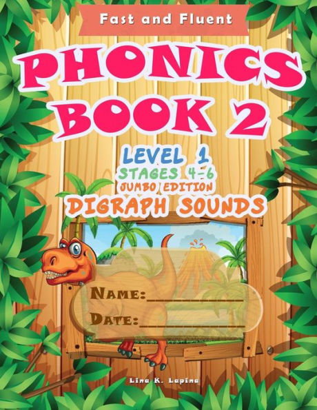 Phonics Book 2 : Level 1. Stages 4 - 6 (Digraphs). Jumbo Edition
