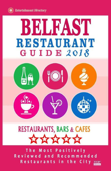 Belfast Restaurant Guide 2018: Best Rated Restaurants in Belfast, Northern Ireland - Restaurants, Bars and Cafes Recommended for Visitors - Guide 2018