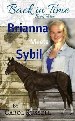Brianna Meets Sybil (Back in Time)